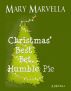 Christmas' Best Bet, Humble Pie  a novella by Mary Marvella