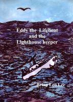 Cover for 'Eddy the Lifeboat and the Lighthouse Keeper'