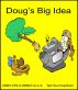 Doug's Big Idea by Ted Summerfield