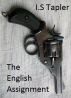 The English Assignment by I.S Tapler