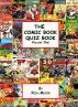 The Comic Book Quiz Book: Volume 1 by Rich Meyer