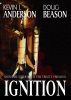 Ignition by Kevin J Anderson