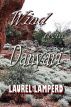 Wind from Danyari by Laurel Lamperd