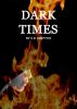 Dark Times by S.D. Gripton