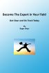 Become The Expert In Your Field by Roger Wyer