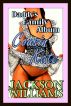 Daddy's Family Album: Cousin Kate by Jackson Williams