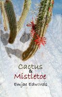 Cover for 'Cactus & Mistletoe'