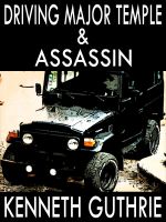 Cover for 'Driving Major Temple and Assassin (Two Story Pack)'