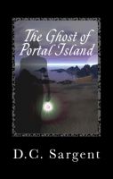 Cover for 'The Ghost Of Portal Island'