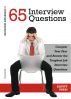 65 Interview Questions: Conquer Your Fear and Answer the Toughest Job Interview Questions by Equity Press 