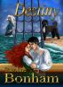 Destiny by Caroline Bonham