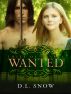 Thief of Hearts: Wanted by DL Snow