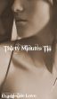 Thirty Minutes Till by Evangeline Love