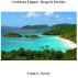 Caribbean Enigma:  Drugs In Paradise by Frank C. Newby