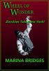 Wheel of Wonder: Zombies Take New York! by Marina Bridges