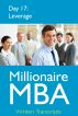 Millionaire MBA Day 17: Leverage by Millionaire MBA 