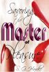 Savoring the Master of Pleasure by S. G. Hawke