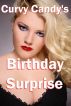 Curvy Candy's Birthday Surprise (BBW mÃ©nage a trois) by Don Draco