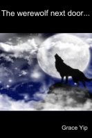 Cover for 'The Werewolf Next Door...'