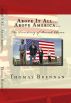 Above It All... Above America... The Presidency of Barack Obama by Thomas Brennan