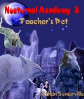 Cover for 'Nocturnal Academy 2: Teacher's Pet'