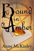 Cover for 'Bound in Amber'