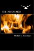The Falcon Rises by Michael Staudinger