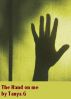 The hand on me by Tanya G