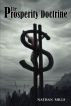 The Prosperity Doctrine by Nathan Mills