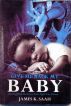 Give Me Back My Baby by Bishop James Saah