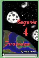 Cover for 'Regenis 4 Chronicles {Book 1}'