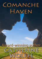 Cover for 'Comanche Haven (The Loflin Legacy: Book 1)'