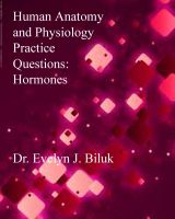 Cover for 'Human Anatomy and Physiology Practice Questions: Hormones'