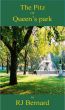 The Pitz of Queen's Park by RJ Bernard