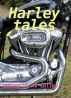 Harley Tales: riders' reports on Harley Davidson Motorcycles by Al Culler