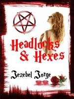 Cover for 'Headlocks & Hexes'