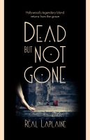 Cover for 'Dead - but not gone'