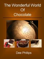Cover for 'The Wonderful World of Chocolate'