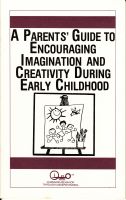 Cover for 'A Parents' Guide to Encouraging Imagination and Creativity During Early Childhood'