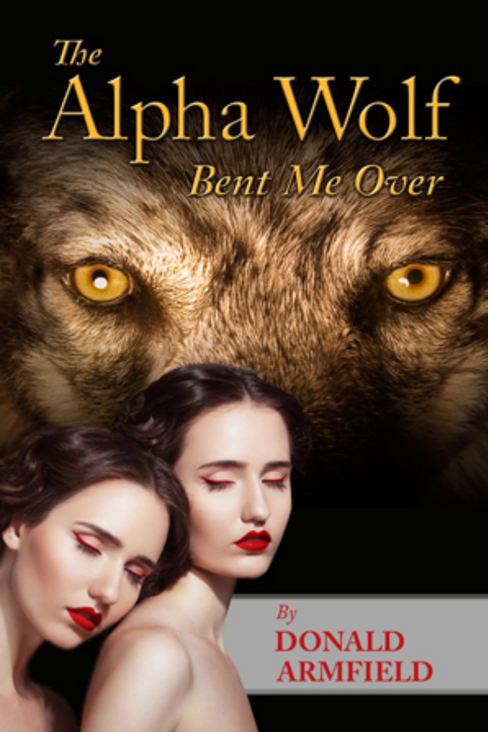 The Alpha Wolf Bent Me Over (Review) Damsels With Chainsaws
