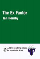 Cover for 'The Ex Factor'