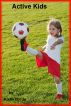 Active Kids by Katie Byrde