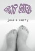 Fat Girl by Jessie Carty