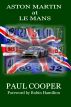 Aston Martin at Le Mans by Paul Cooper