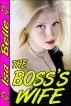 The Boss's Wife by Isa Belle