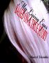 UFO: My Lying Eyes   A True Story by Sheryl Trimble 
