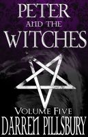 Cover for 'Peter And The Witches (Volume Five)'