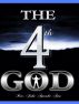 The 4th God by Rev. John Amoako Atta