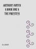 Arthur's Witch Book I: The Priestess by Heather Hurst