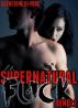 Supernatural Fuck Bundle by Catherine DeVore